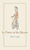 In Praise of the Bicycle