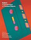 Extinct: A Compendium of Obsolete Objects