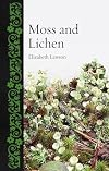 Moss and Lichen (Botanical)