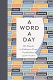 A Word A Day 365 Words To Enhance Your Vocabulary
