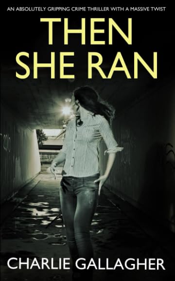 Then She Ran cover