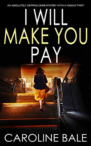 I Will Make You Pay book cover