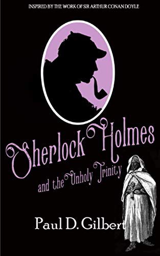 Sherlock Holmes and the Unholy Trinity book cover