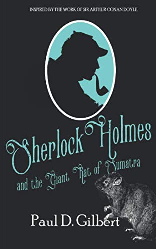 Sherlock Holmes and the Giant Rat of Sumatra book cover