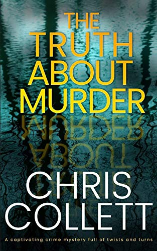 The Truth About Murder book cover