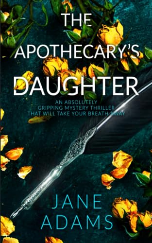 The Apothecary's Daughter / The Angel Gateway book cover