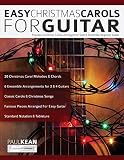Easy Christmas Carols For Guitar Popular Christmas Carols Arranged For Solo And Ensemble Beginner Guitar