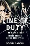 Line of Duty - The Real Story of British Police Corruption