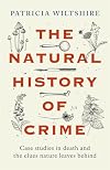 The Natural History of Crime