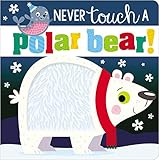 Never Touch A Polar Bear