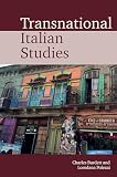 Transnational Italian Studies Transnational Modern Languages