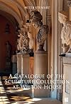 A Catalogue of the Sculpture Collection at Wilton House