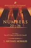 Numbers 20-36 (Apollos Old Testament Commentary)