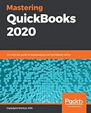 Mastering Quickbooks 2020 The Ultimate Guide To Bookkeeping And Quickbooks Online