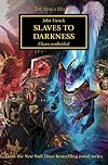 Slaves to Darkness