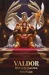 Valdor : Birth of the Imperium
