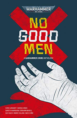 No Good Men (By: Chris Wraight) cover