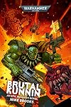 Brutal Kunnin: An Epic Waaagh! Novel