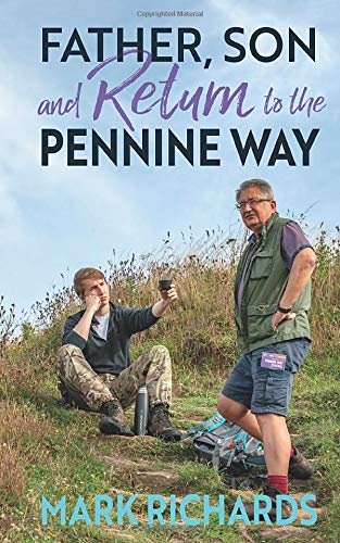 Father, Son and Return to the Pennine Way book cover