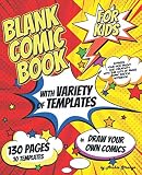 Blank Comic Book For Kids With Variety Of Templates Draw Your Own Comics Express Your Kids Talent And Creativity With This Lots Of Pages Comic Sketch Notebook 75x925 130 Pages 10 Templates
