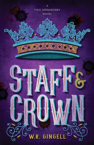 Staff and Crown book cover