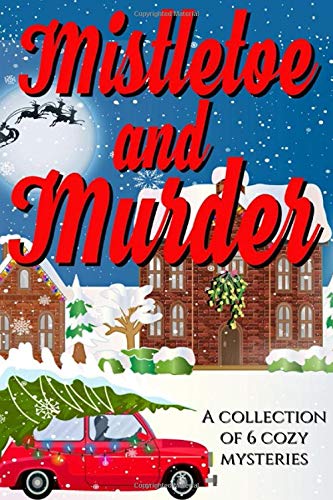 Mistletoe & Murder book cover