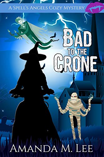 Bad to the Crone book cover