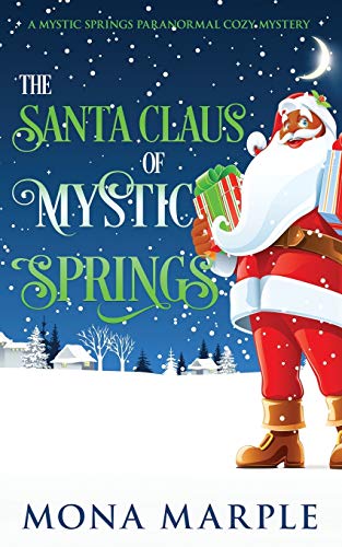 The Santa Claus of Mystic Springs book cover