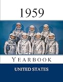 1959 Us Yearbook Original Book Full Of Facts And Figures From 1959 Unique Birthday Gift Present Idea Us Yearbooks