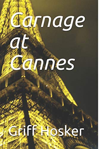 Carnage at Cannes book cover