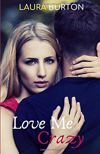 Love Me, Crazy book cover
