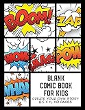 Blank Comic Book for Kids: Create Your Own Story, Comics & Graphic Novels
