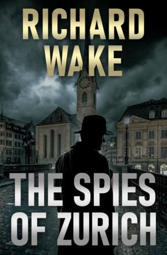 The Spies of Zurich book cover