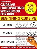 Cursive Handwriting Workbook For Kids 3in1 Writing Practice Book To Master Letters Words Sentences