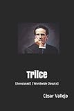 Trilce Annotated Worldwide Classics Spanish Edition