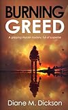 Burning Greed