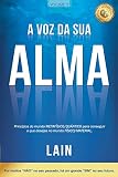 A Voz Da Sua Alma