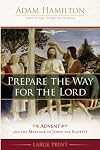 Prepare the Way for the Lord