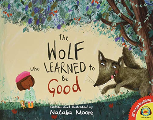 Cover of Wolf Who Learned to Be Good