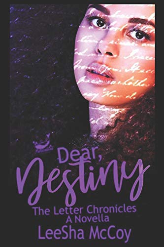 Dear Destiny: The Letter Chronicles book cover