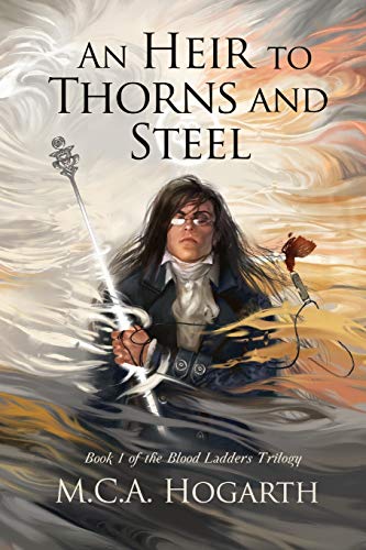 An Heir to Thorns and Steel book cover