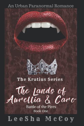 The Lands Of Aurellia & Caro: Battle of the Pires cover