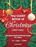The Giant Book Of Christmas Sheet Music Toprequested Christmas Songs For Piano 60 Best Songs