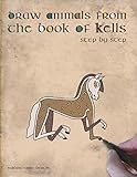 Draw animals from the book of Kells: Step by step