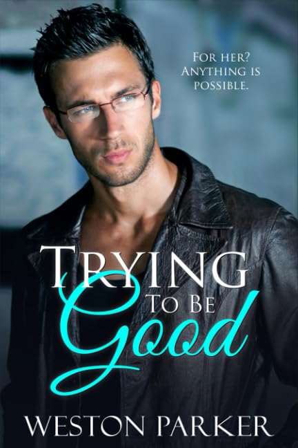 Trying To Be Good book cover