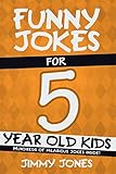 Funny Jokes For 5 Year Old Kids Hundreds Of Really Funny Hilarious Jokes Riddles Tongue Twisters And Knock Knock Jokes For 5 Year Old Kids Lets Laugh Series All Ages 512