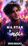 Ma Star Moi Young Romance Tome 3