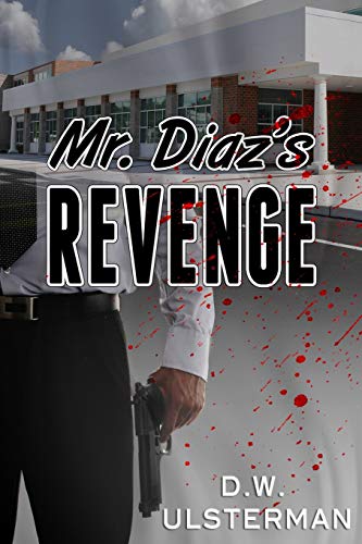 Mr. Diaz's Revenge cover