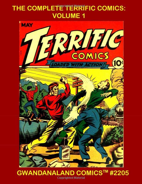 Complete Terrific Comics : Volume 1 — Temerson Helnit · 2018