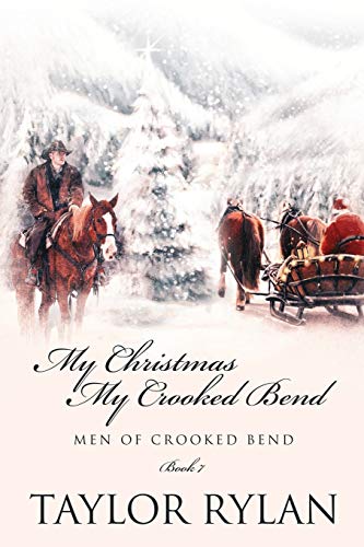 My Christmas, My Crooked Bend book cover